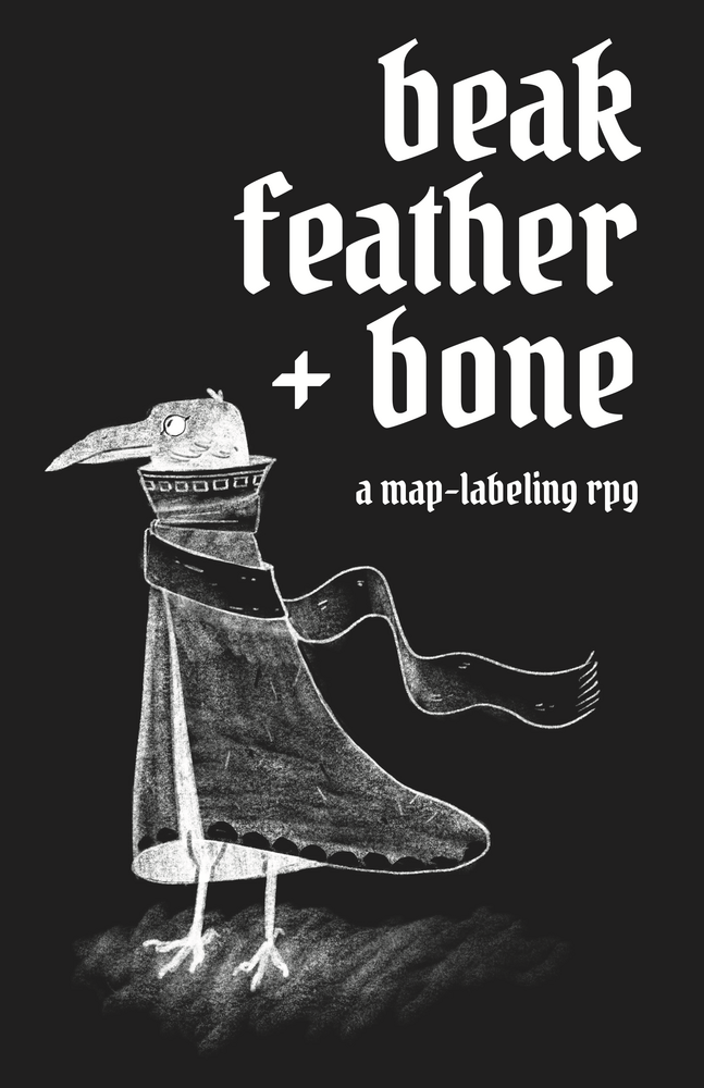 Beak, Feather, & Bone - Roleplaying Map-Labeling Game PunkOuter Games