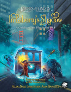 Rivers of London: In Liberty's Shadow - A Guide to Case Files in the USA - Out of Play