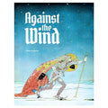 Against the Wind - Roleplaying Game
