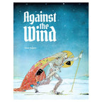 Against the Wind - Roleplaying Game
