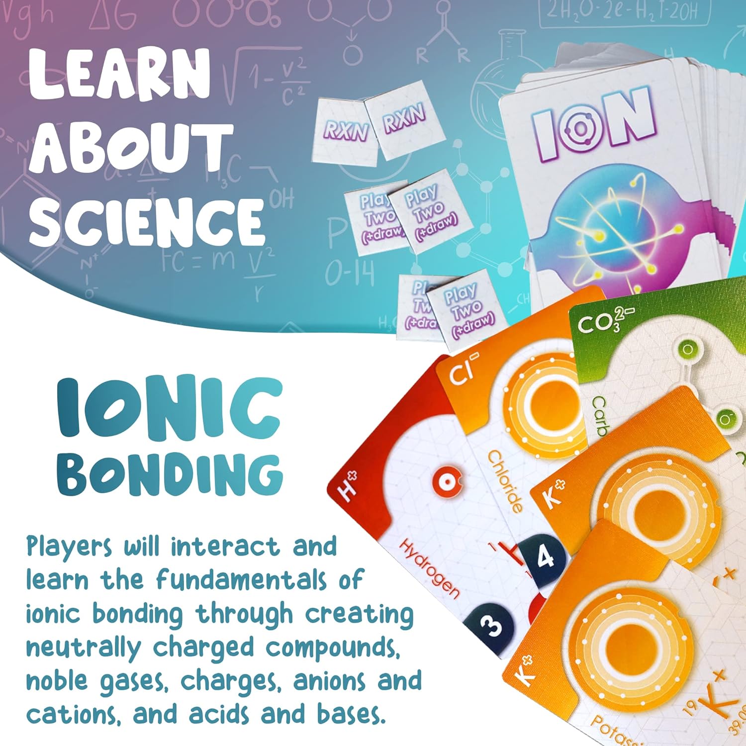 Ion: A Compound Building Game (2nd Edition) | A Science Accurate Chemistry Card Drafting Game About Cations, Anion, Noble Gases