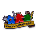 Party Together - Hard Enamel Adventure Pin Metal by Norse Foundry - Out of Play