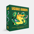 Vicious Gardens
