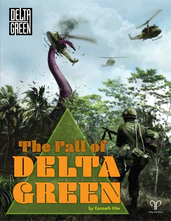 The Fall of DELTA GREEN - Out of Play