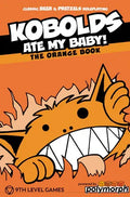 Kobolds Ate My Baby! (the Orange Book) - Out of Play