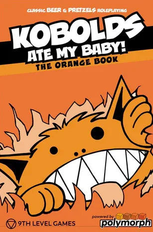 Kobolds Ate My Baby! (the Orange Book) - Out of Play