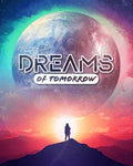 Dreams of Tomorrow - Out of Play
