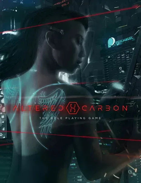 Altered Carbon - RPG - Out of Play